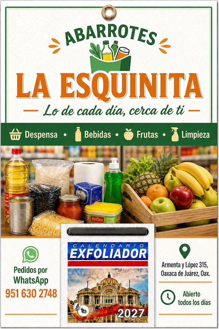 Respaldo de calendario 2027 para Abarrotes La Esquinita, con sus departamentos, su WhatsApp y su dirección en Oaxaca de Juárez